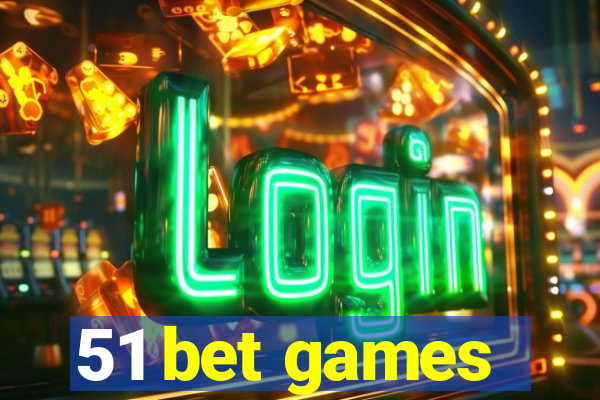 51 bet games