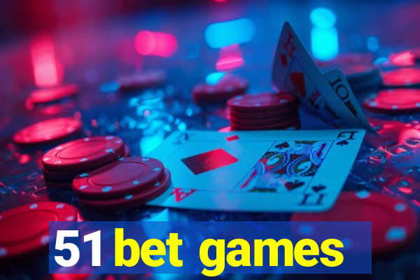 51 bet games