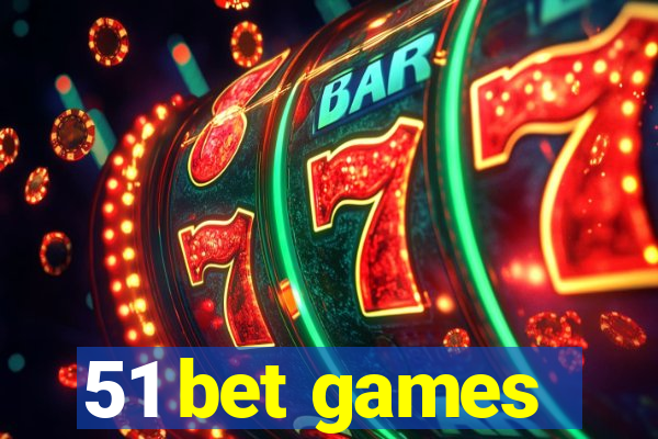 51 bet games