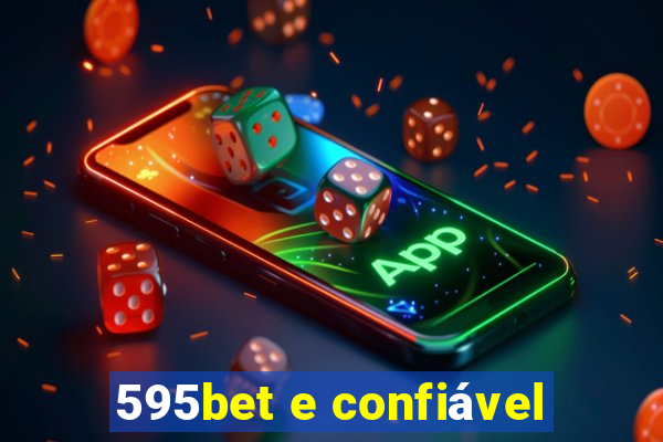 595bet e confiável