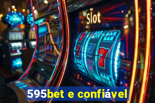 595bet e confiável