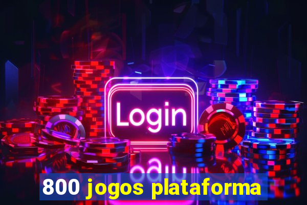 800 jogos plataforma