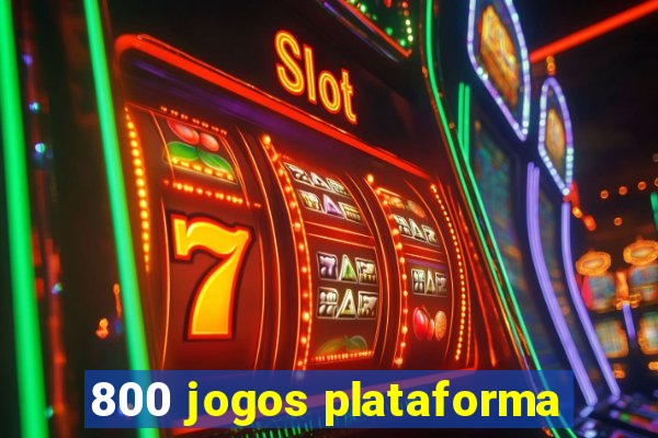 800 jogos plataforma