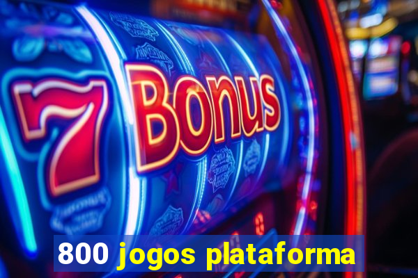 800 jogos plataforma