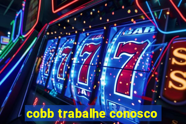 cobb trabalhe conosco