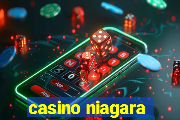 casino niagara