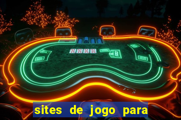 sites de jogo para ganhar dinheiro