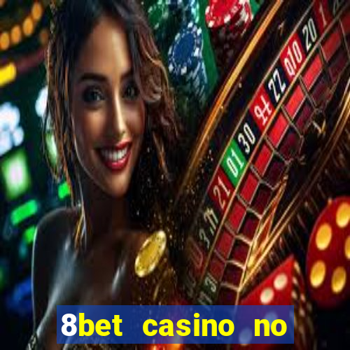 8bet casino no deposit bonus