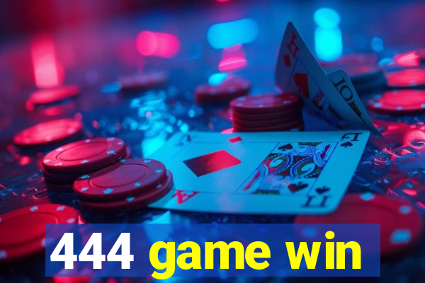 444 game win