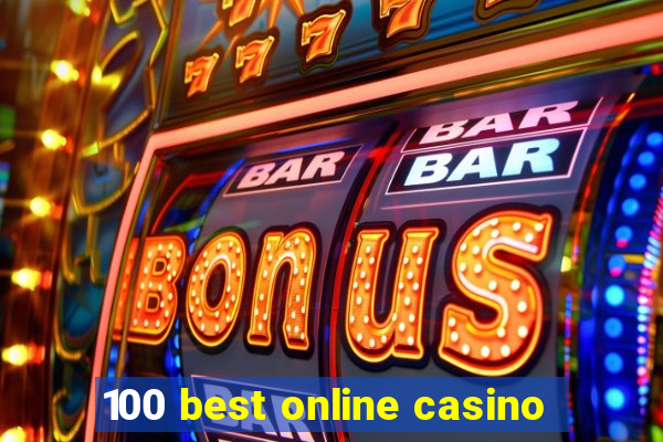 100 best online casino