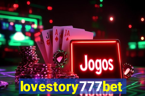 lovestory777bet