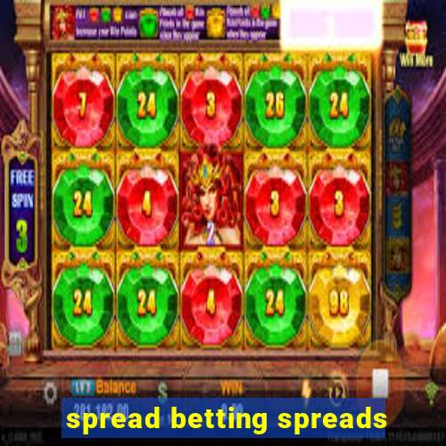 spread betting spreads