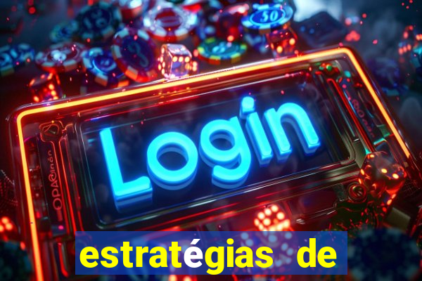 estratégias de jogos slots