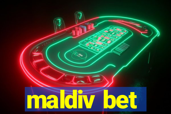 maldiv bet