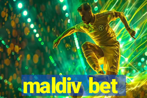 maldiv bet