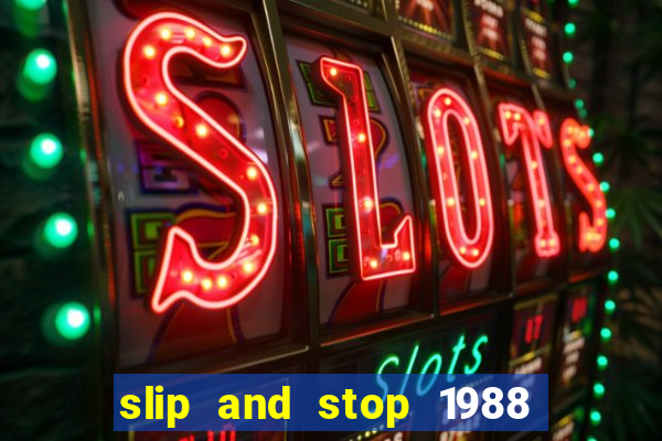 slip and stop 1988 1# [bingo tarte]