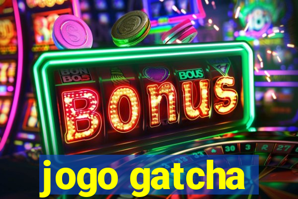 jogo gatcha