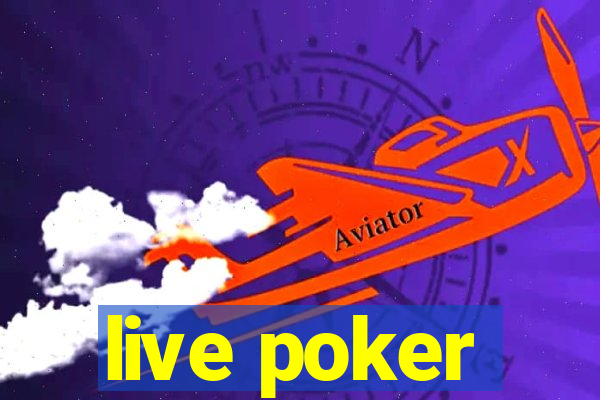 live poker