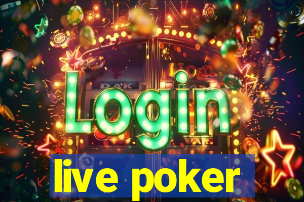 live poker