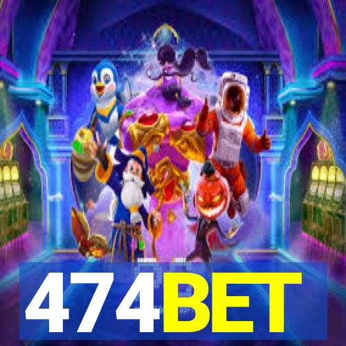 474BET