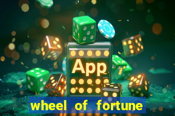 wheel of fortune slot casino