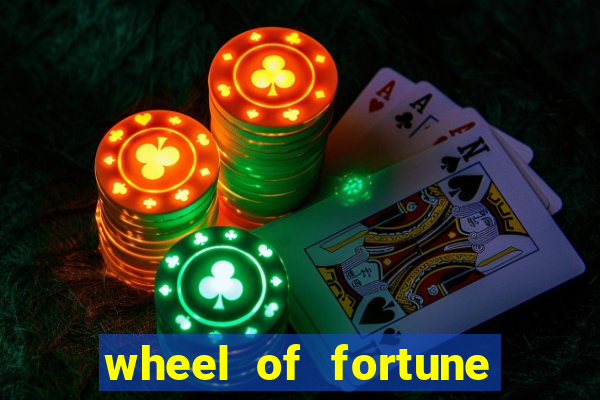 wheel of fortune slot casino