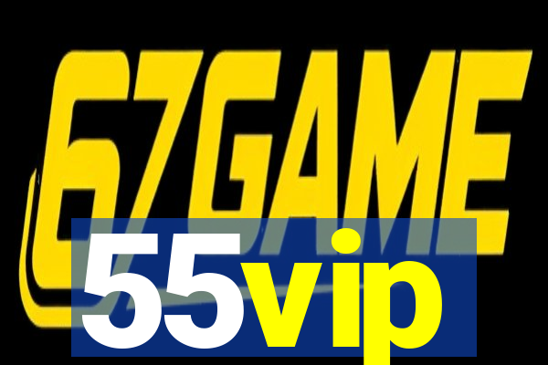 55vip