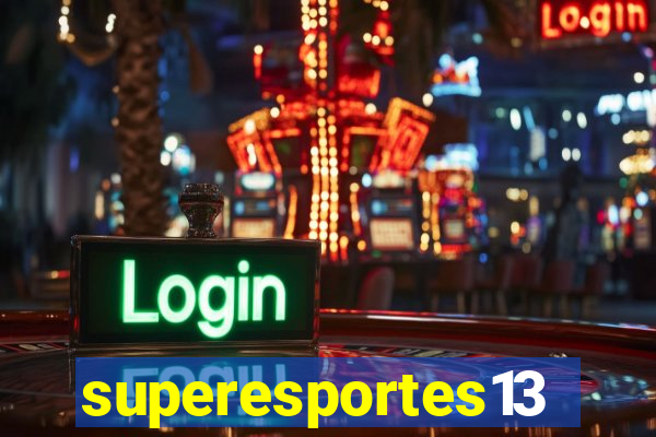 superesportes13.bet