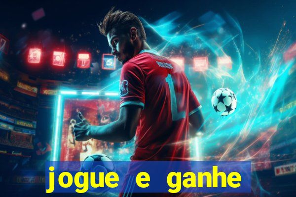 jogue e ganhe dinheiro real