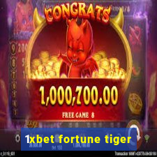 1xbet fortune tiger