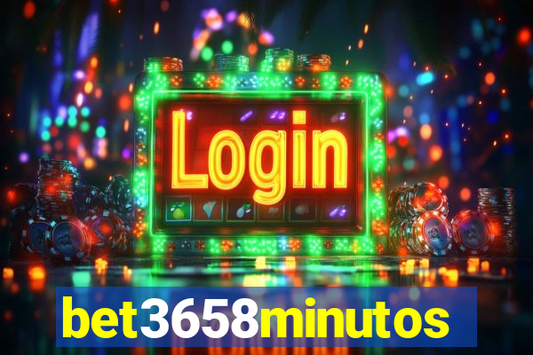 bet3658minutos