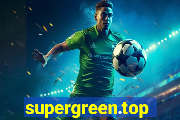 supergreen.top