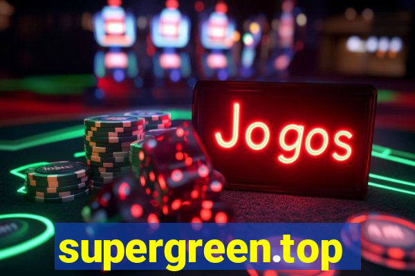 supergreen.top