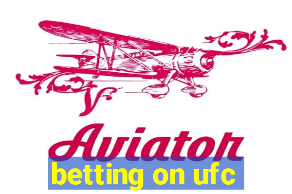 betting on ufc