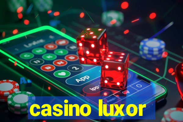 casino luxor