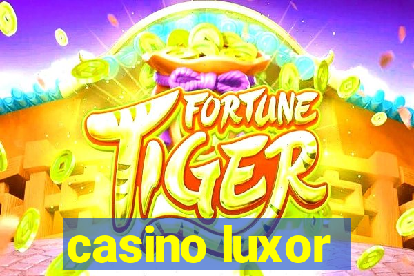 casino luxor