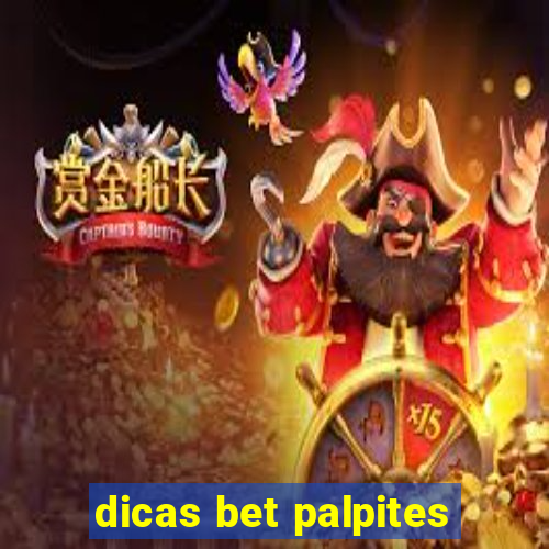 dicas bet palpites