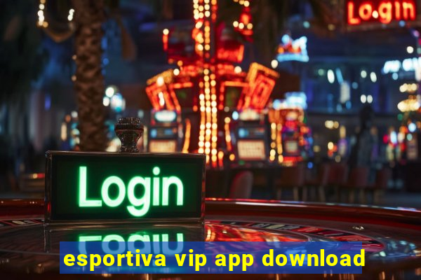 esportiva vip app download