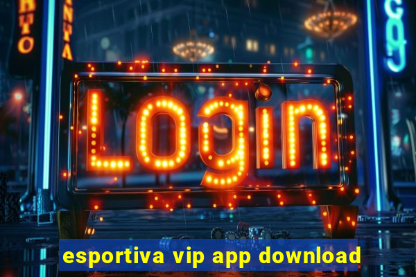 esportiva vip app download