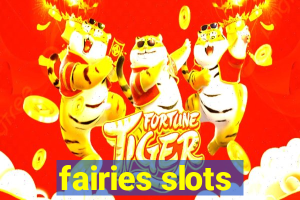 fairies slots