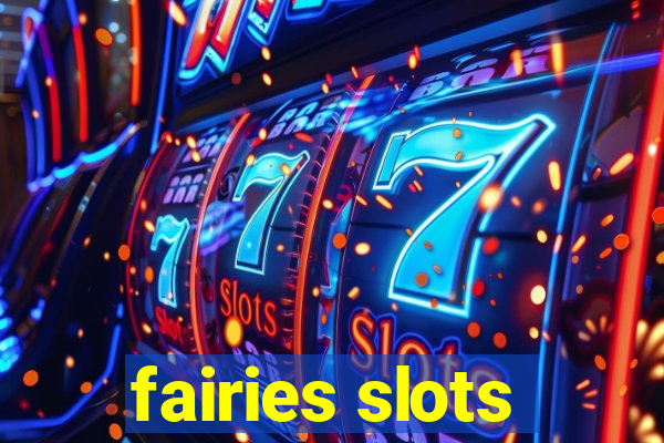 fairies slots