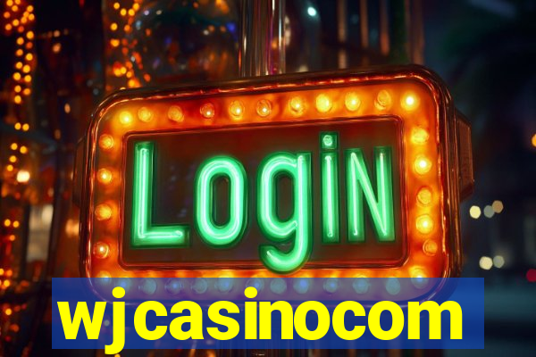 wjcasinocom