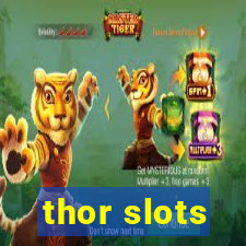 thor slots