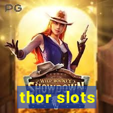 thor slots