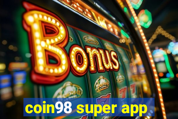 coin98 super app