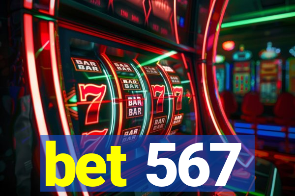 bet 567