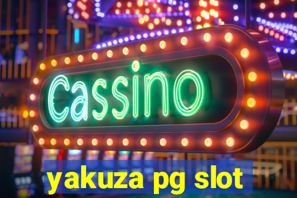 yakuza pg slot