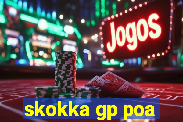 skokka gp poa