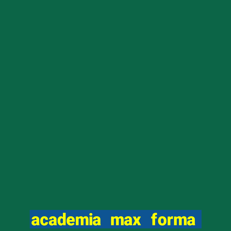 academia max forma santos dumont