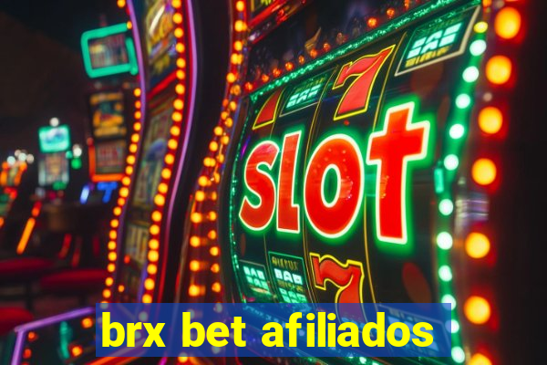 brx bet afiliados